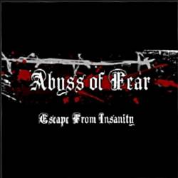 Abyss Of Fear : Escape from Insanity